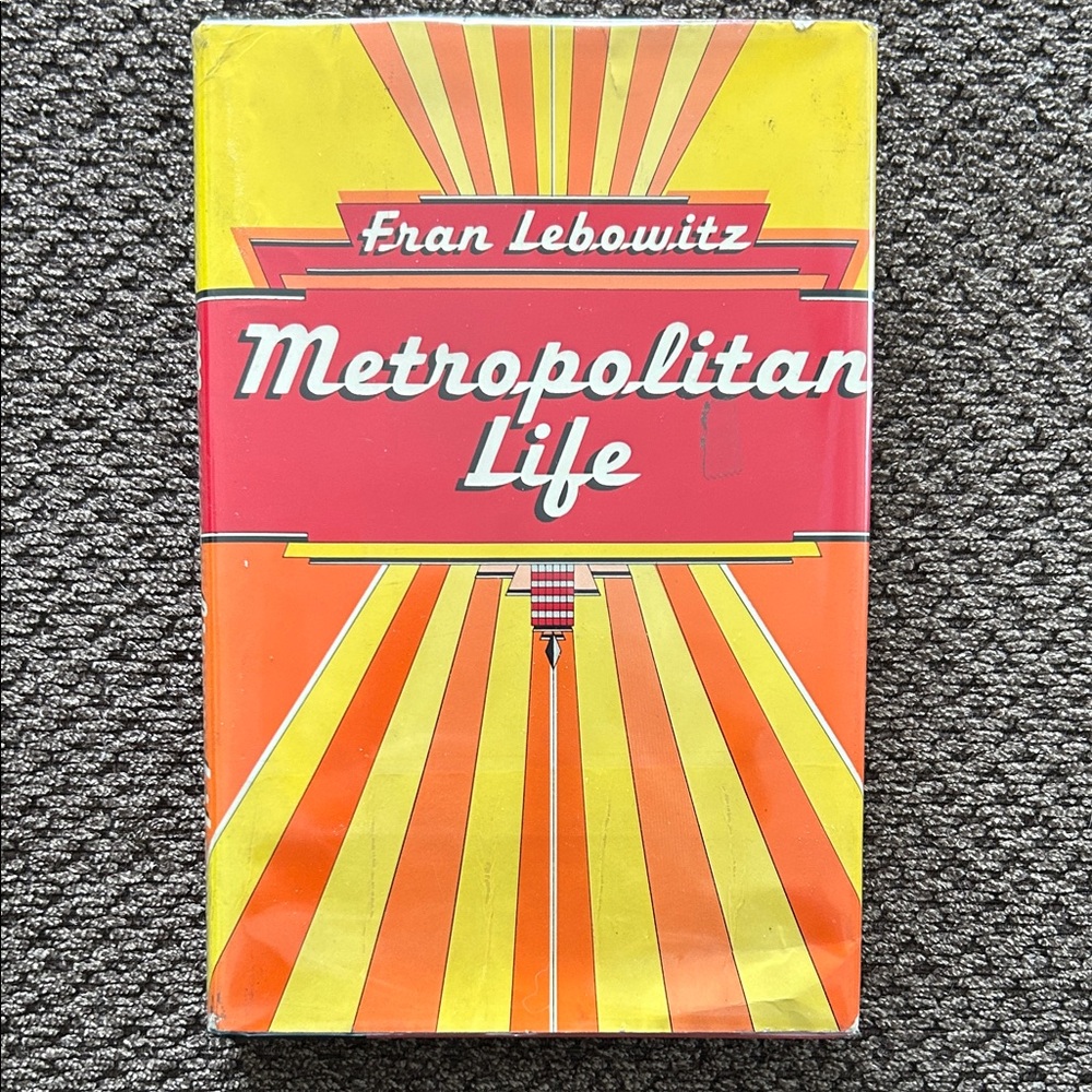Fran Lebowitz Metropolitan Life Hardcover